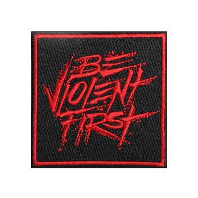 Be Violent First Patch
